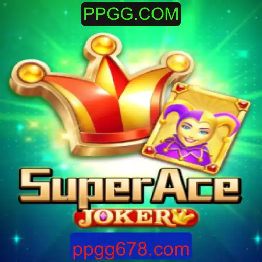 Descubra o Mundo de SuperAceJoker: Um Jogo Inovador da PPGG.COM
